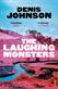 Laughing Monsters, The